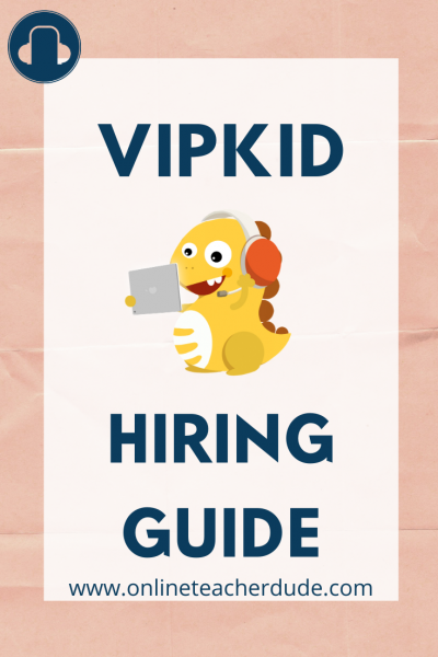 vipkid hiring guide