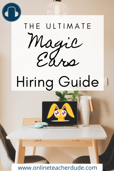 magic ears hiring guide
